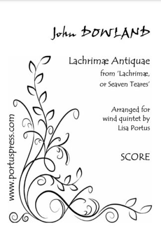 Dowland, John: Lachrimae Antiquae (Old Tears)