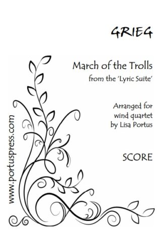 Grieg: March of the Trolls (from the 'Lyric Suite') (wind quartet)