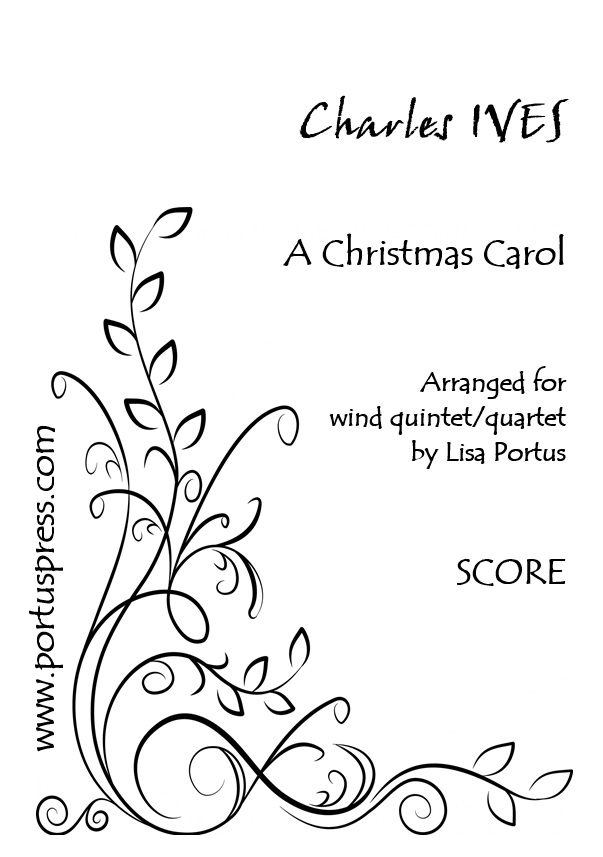 Ives, Charles: A Christmas Carol