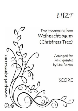 Liszt: Two movements from 'Weinachtsbaum' (Christmas Tree)
