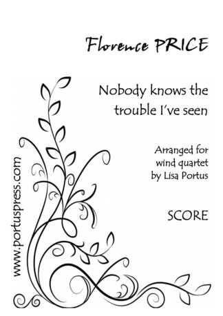 Price, Florence: Nobody knows the trouble I've seen (wind quartet)