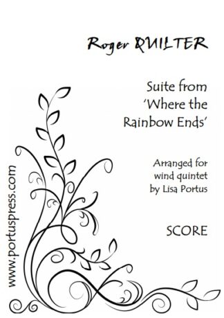 Quilter, Roger: Suite from 'Where the Rainbow Ends'