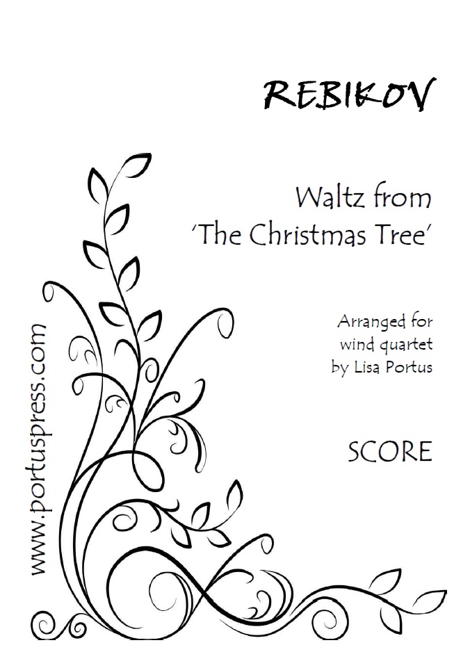 Rebikov: Waltz from ‘The Christmas Tree’ (wind quartet)