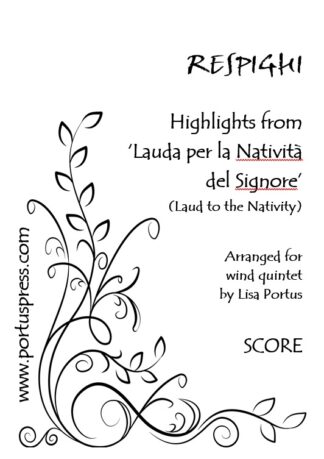 Respighi: Highlights from 'Lauda per la Natività del Signore’ (Laud to the Nativity)