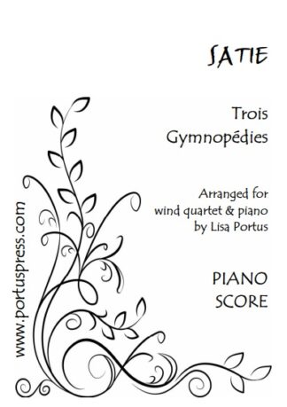 Satie: Trois Gymnopédies (wind quartet & piano)