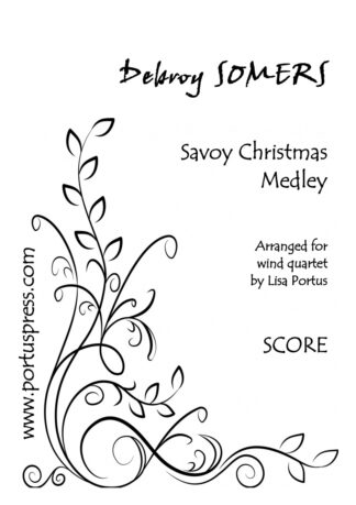 Somers, Debroy: Savoy Christmas Medley (wind quartet)
